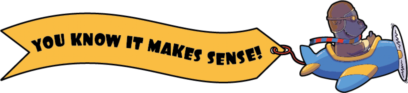 You Know It Makes Sense